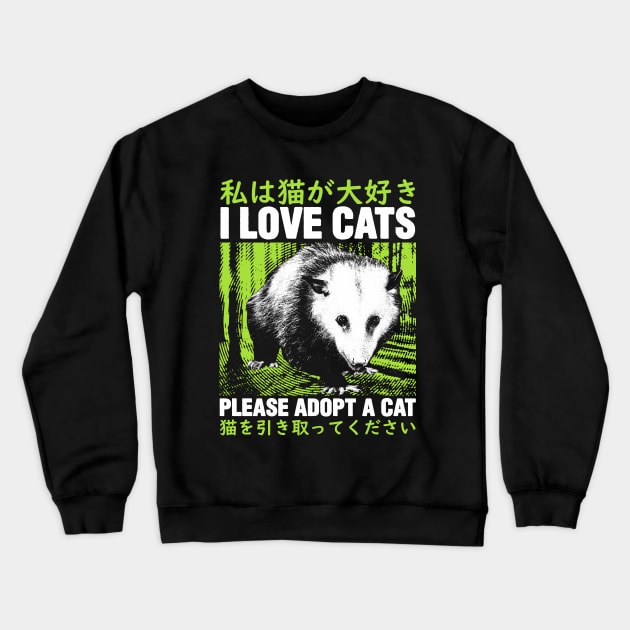 I Love Cats Opossum Japanese Crewneck Sweatshirt by giovanniiiii